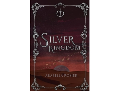 Livro Silver Kingdom de Arabella Rosier (Inglês)