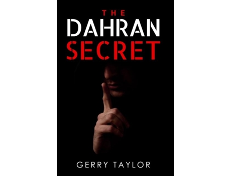 Livro The Dahran Secret De Gerry Taylor (inglês)