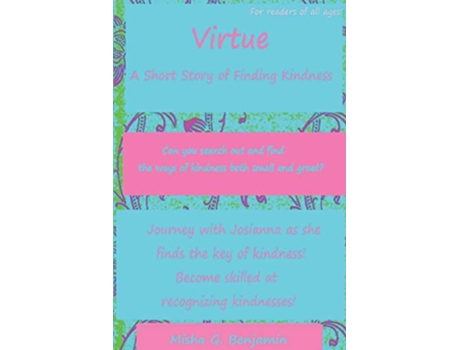Livro Virtue A Short Story of Finding Kindness de Misha Grace Benjamin (Inglês)