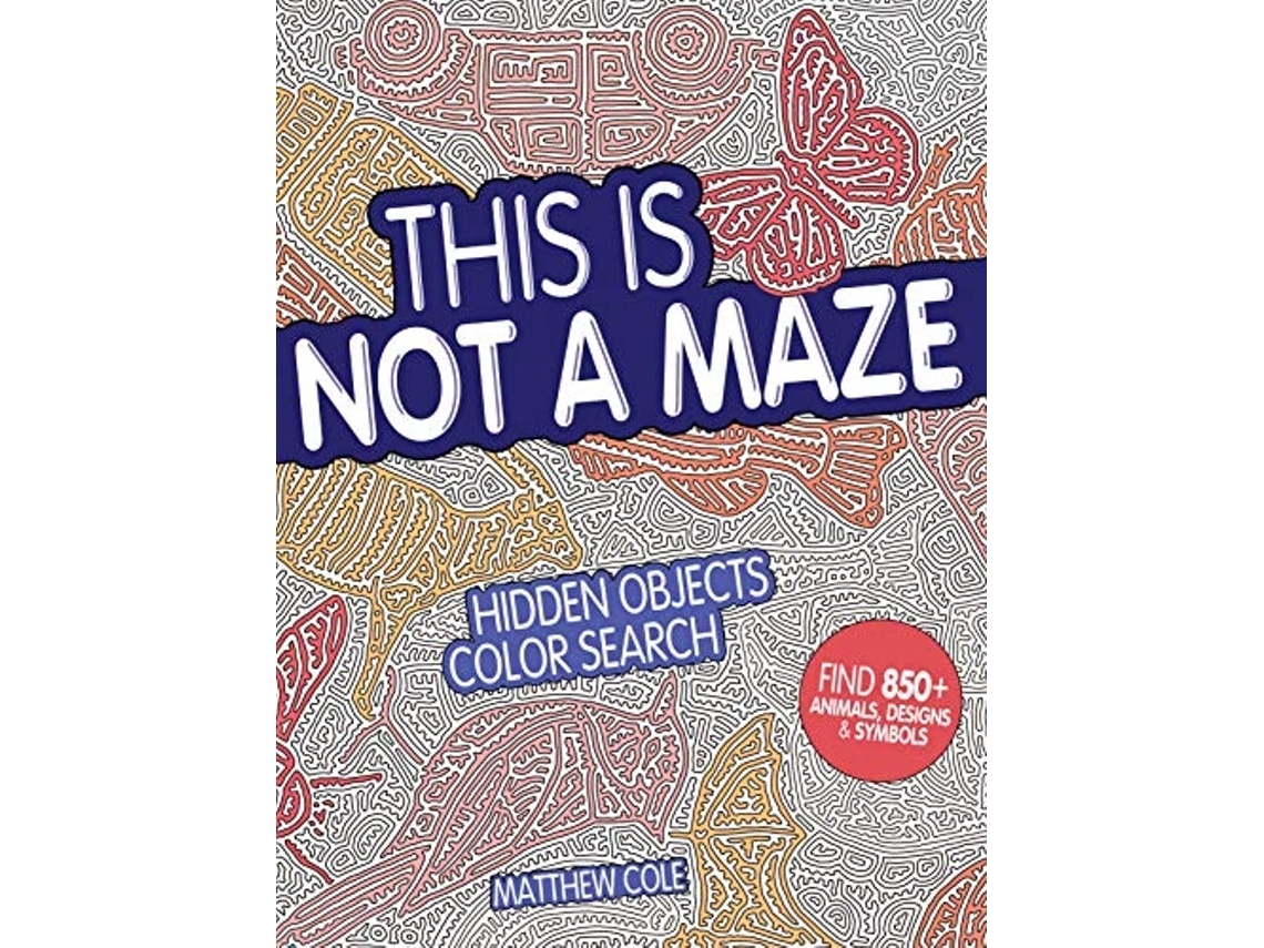 Livro This Is Not a Maze de Matthew Cole (Inglês)