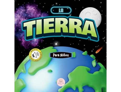 Livro La Tierra para Niños Libro infantil educativo para aprender sobre nuestro planeta de Samuel John (Espanhol)