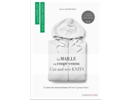 Livro cut and sew knits de sandrine delhumeau (francês)