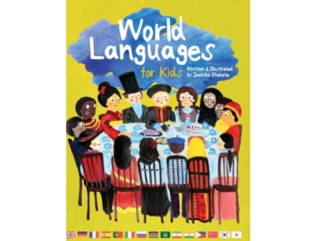 Livro World Languages for Kids de Sachiko Otohata (Inglês - Capa Dura)