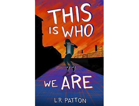 Livro This is Who We Are de L R Patton (Inglês)