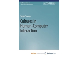 Livro Cultures in Human-Computer Interaction de Sergio Sayago (Inglês)