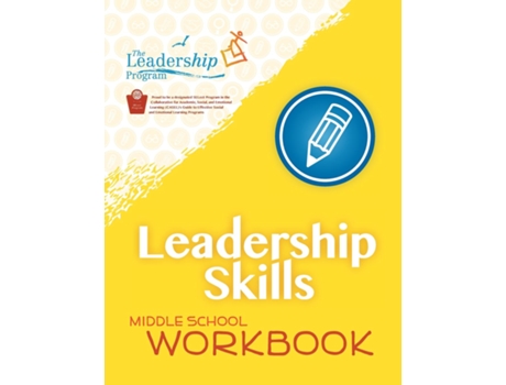 Livro Leadership Skills Middle School Workbook Violence Prevention Program de The Leadership Program (Inglês)