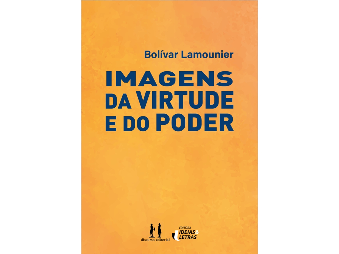 Livro Imagens Da Virtude E Do Poder de Bolívar Lamounier (Português)