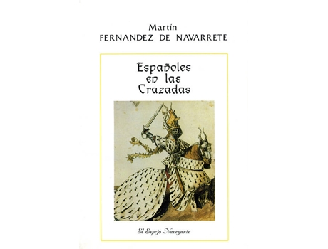 Livro Españoles En Las Cruzadas de Navarrete (Espanhol)