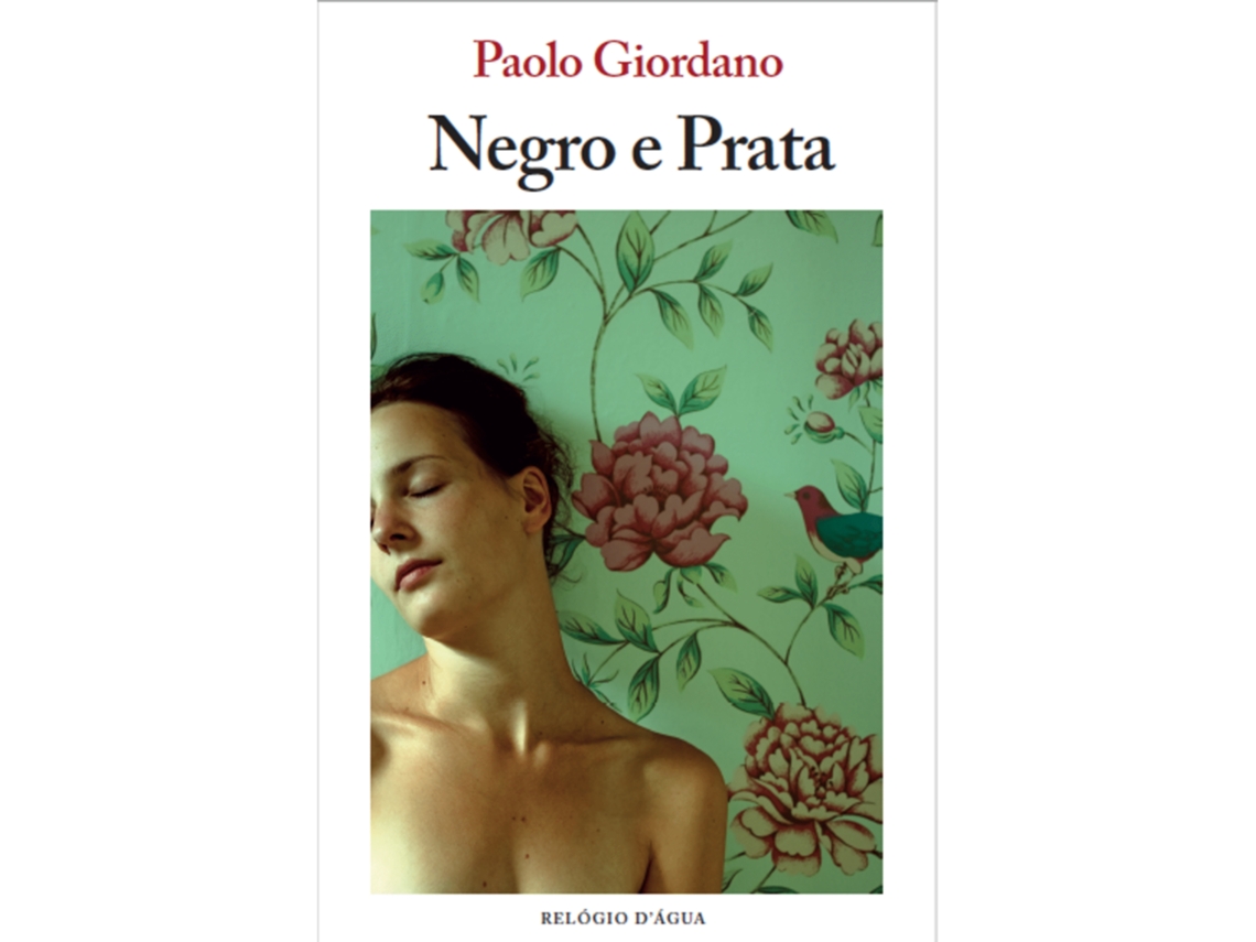 Negro E Prata De Paolo Giordano