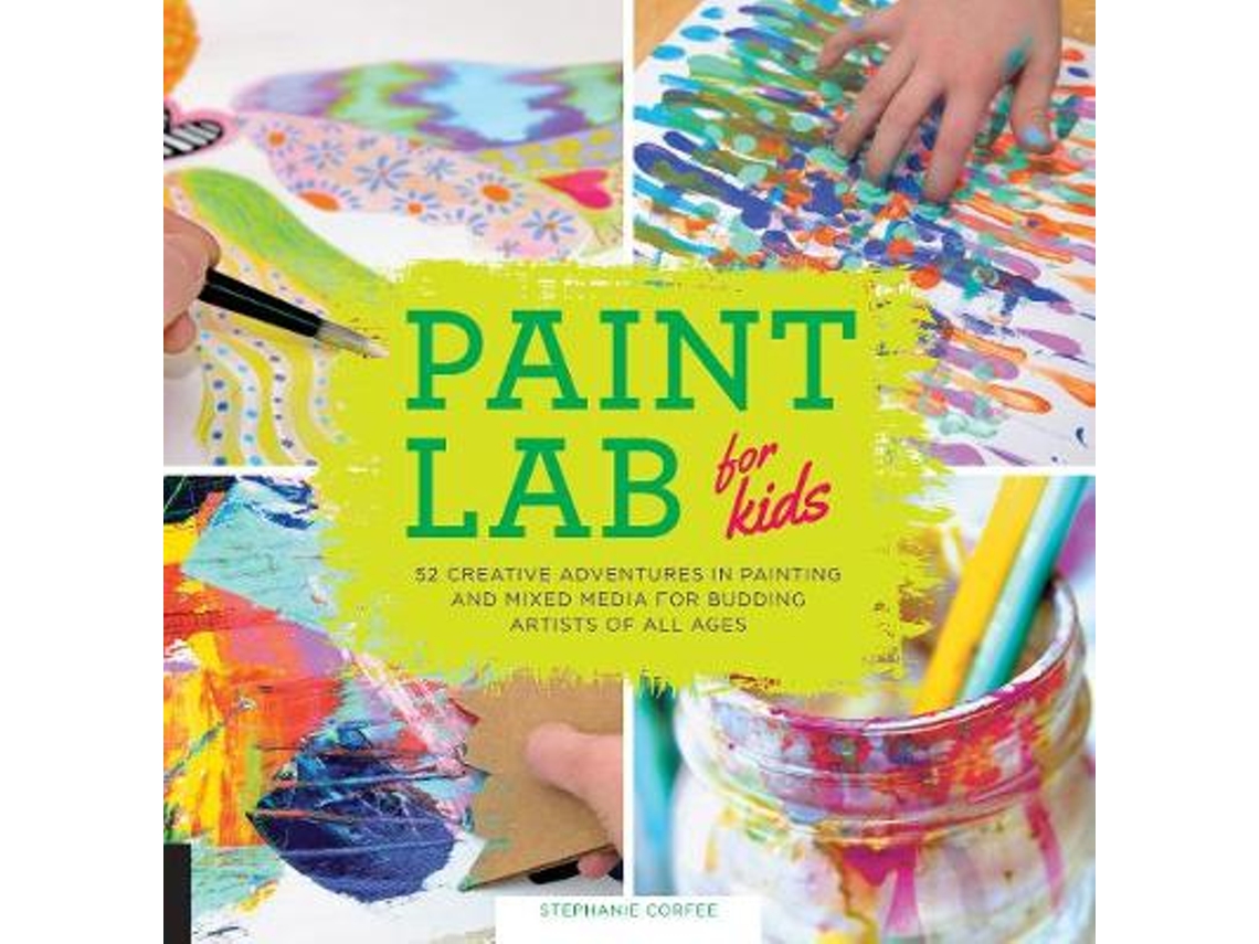 Livro Paint Lab for Kids de Stephanie Corfee (Inglês)