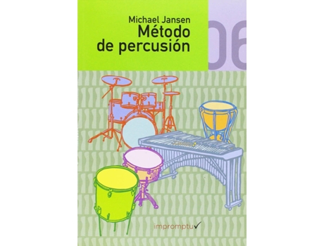 Livro Mètodo De Percusión 6 de Michael Jansen (Espanhol)