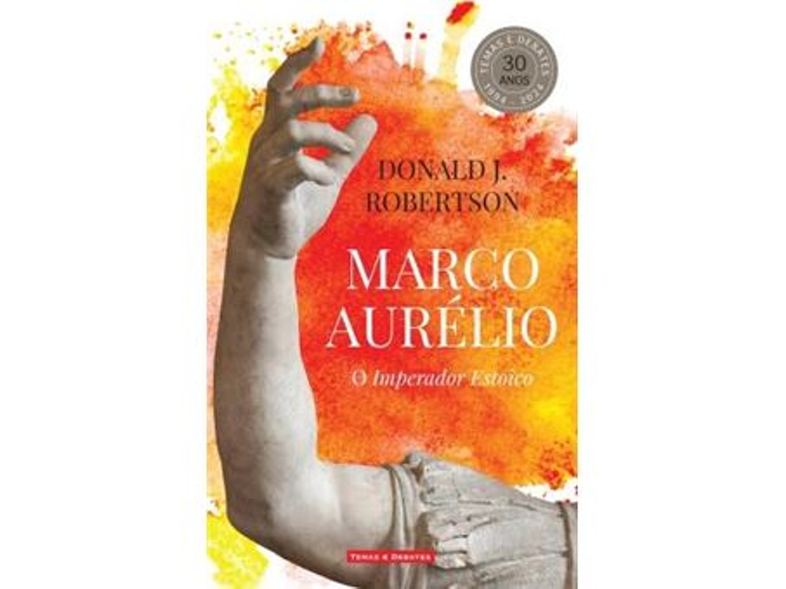 Livro Marco Aurélio O Imperador Estoico de Donald J Robertson (Português)