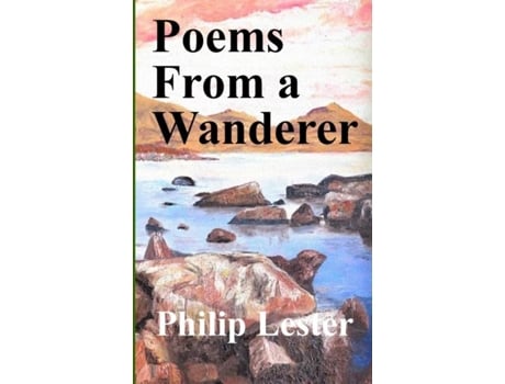 Livro Poems From A Wanderer De Philip Lester (inglês)