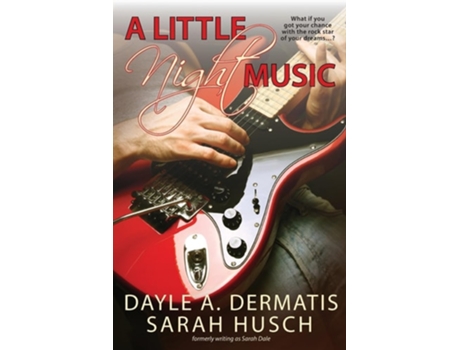 Livro A Little Night Music de Dayle A Dermatis e Sarah Husch (Inglês)