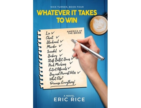 Livro Whatever it Takes to Win de Eric Rice (Inglês - Capa Dura)