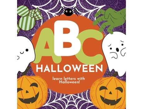 Livro ABC Halloween - Learn the Alphabet with Halloween de PG Hibbert (Inglês)