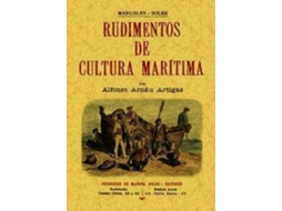 Livro Rudimentos De Cultura Marítima de Alfonso Arnau Artigas (Espanhol)