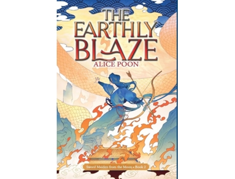 Livro The Earthly Blaze de Alice Poon (Inglês - Capa Dura)