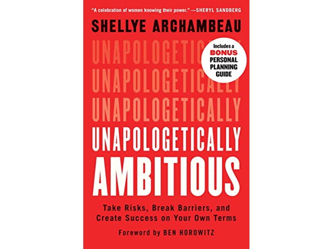 Livro Unapologetically Ambitious de Shellye Archambeau (Inglês)