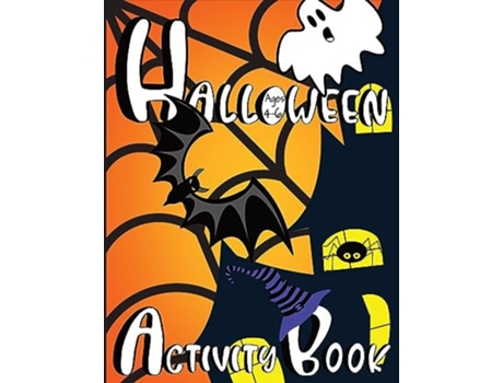 Livro Halloween Activity Book For Kids de Zazuleac World, Elizabeth Victoria Zazuleac et al. (Inglês)