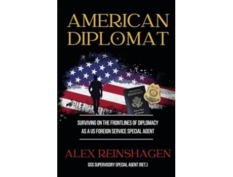 Livro AMERICAN DIPLOMAT de Alex B Reinshagen (Inglês)