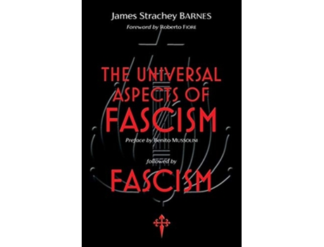 Livro The Universal Aspects of Fascism Fascism de James Strachey Barnes (Inglês)