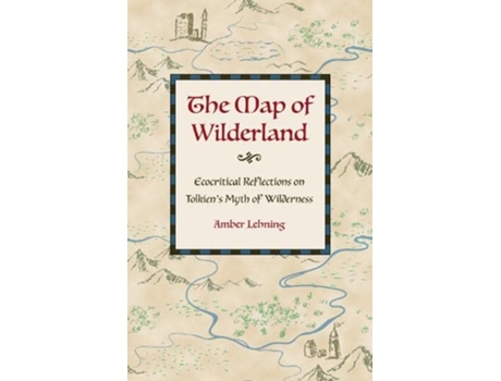 Livro Map of Wilderland de Amber Lehning (Inglês - Capa Dura)