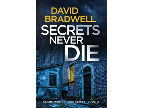 Livro Secrets Never Die De David Bradwell (inglês)