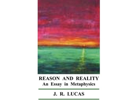 Livro Reason and Reality de J R Lucas (Inglês)