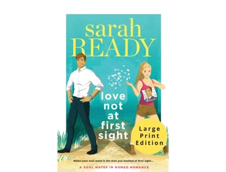Livro Love Not At First Sight De Sarah Ready (inglês)