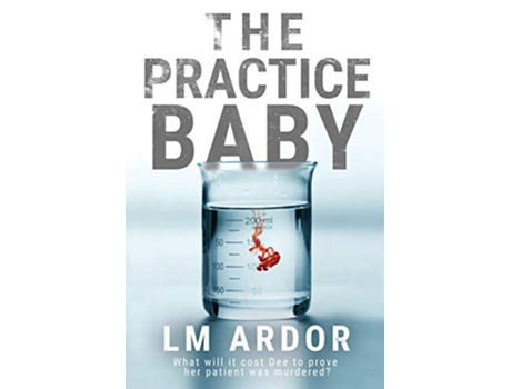 Livro The Practice Baby 1 Gene Hacker Trilogy de LM Ardor (Inglês)