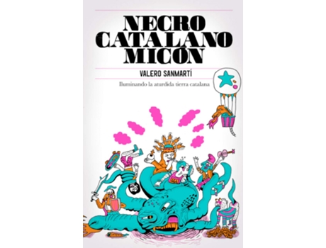 Livro Necrocatalanomicón de Valero Sanmartí (Espanhol)