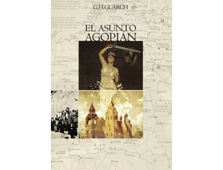 Livro El asunto Agopian de G. H. Guarch (Espanhol - 2015)