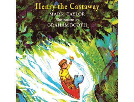 Livro Henry the Castaway Henry the Explorer de Mark Taylor (Inglês)