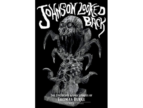 Livro Johnson Looked Back De Thomas Burke (inglês)