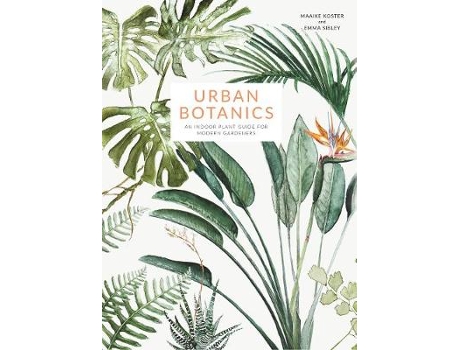 Livro urban botanics de emma sibley (inglês)