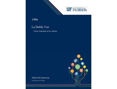 Livro La Doble Voz: Poetas Argentinas En Los Ochenta Alicia Genovese (Inglês)