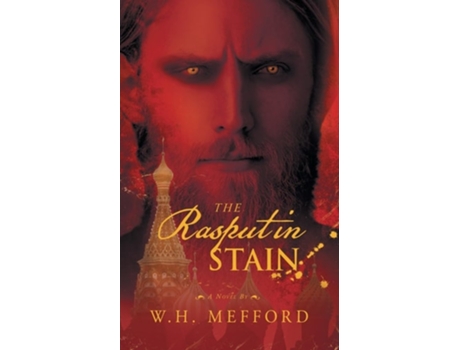 Livro The Rasputin Stain de W H Mefford (Inglês)