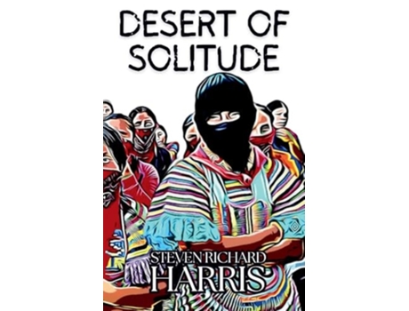 Livro Desert of Solitude de Steven Richard Harris (Inglês)