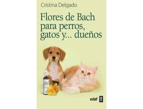 Livro Flores De Bach Para Perros, Gatos Y...Dueños