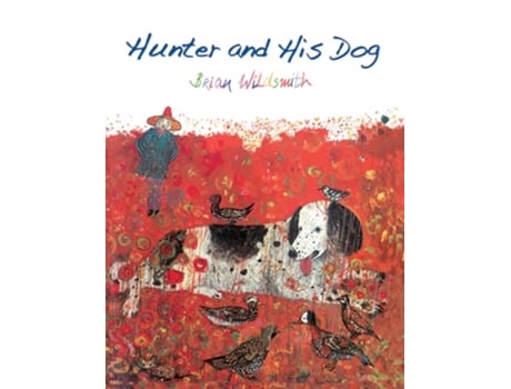 Livro Hunter and His Dog de Brian Wildsmith (Inglês)