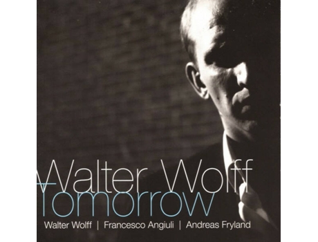 Cd Tomorrow, Walter Wolff Challenge Jazz