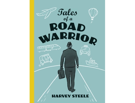 Livro Tales of a Road Warrior de Harvey Steele (Inglês)