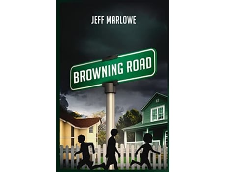 Livro Browning Road de Jeff Marlowe (Inglês)