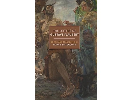 Livro Letters of Gustave Flaubert 18301880 de Gustave Flaubert (Inglês)