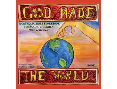 Livro God Made The World De Marion Lynn Sauer (inglês - Capa Dura)