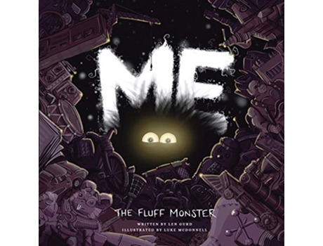 Livro Me The Fluff Monster de Gurd Len (Inglês)