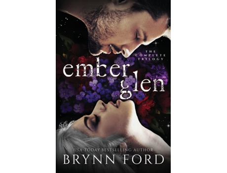 Livro Ember Glen The Complete Trilogy Omnibus de Brynn Ford (Inglês)