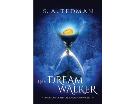 Livro The Dreamwalker De Tedman, S A Et Al. (inglês)