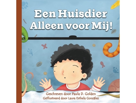 Livro Een Huisdier Alleen Voor Mij! De Paula D Golden (holandês)